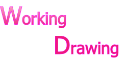 Working 
       Drawing
